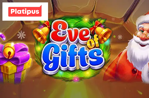Eve of Gifts